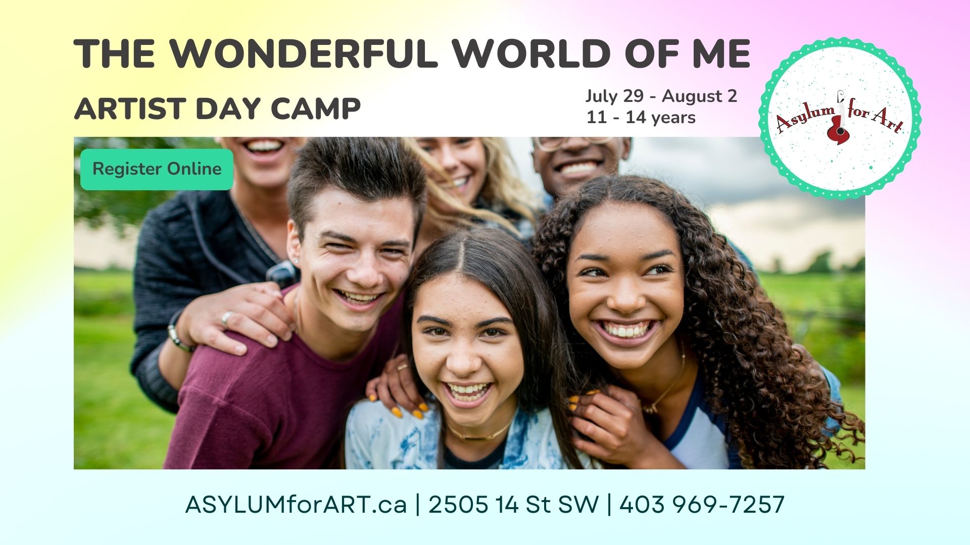 The Wonderful World of Me Camp | Age 11 – 14 | Summer 2024 | July 29 to Aug 2